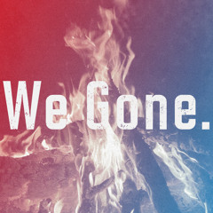 We gone cruzey version