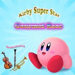 Kirby Super Star - Gourmet Race (Orchestrated)