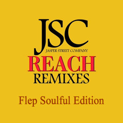 Jasper Street Company - Reach (Kenny Carpenter & Dimitri  Churchapella - Flep Soulful Edition)
