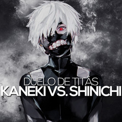 Kaneki VS. Shinichi | Duelo de Titãs