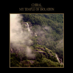 My Temple Of Isolation (2015 Single / Atmospheric Black Metal)
