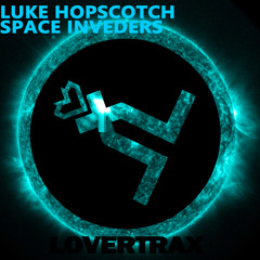 Luke Hopscotch - Space Invaders (Radio Mix)