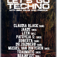 Let's Go Techno With Beni Wilde & Friends | Episode 13 : Michel Van Dinteren