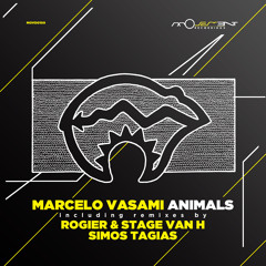 Marcelo Vasami - Animals(Simos Tagias Remix)[Movement Recordings]