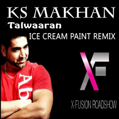 DJ B.i.G. - K S MAKHAN - Talwaaran - Ice Cream Paint Remix