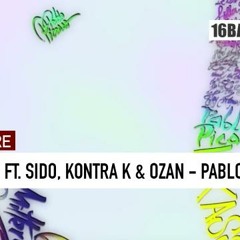 Basstard Feat. Sido, Kontra K & Ozan - Pablo Picasso    Prod. By Timo Krämer (16BARS.TV)