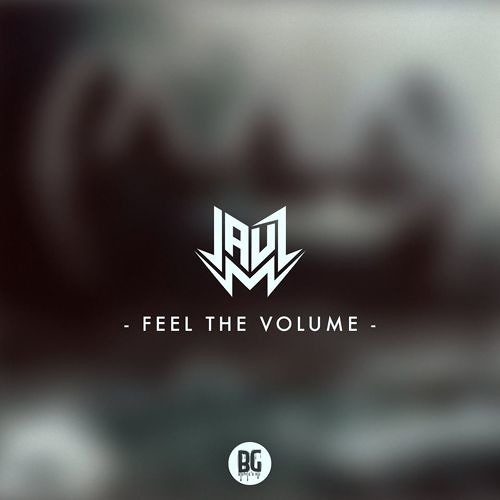 JAUZ - Feel The Volume(DireTunez Bootleg)