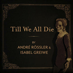 Till We All Die (ABCs of Death 2)