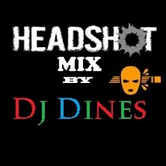 HeadShot Mix ^Dj Dines^.mp3