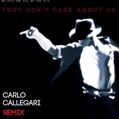 Michael Jackson - They Don't Care About Us (Carlo Callegari  Bounce Bootleg)