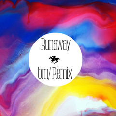 Galantis • Runaway (bm/ Remix)