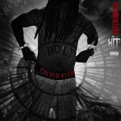 The Holy Kit - Hurt Ma Wriss (Prod. by RELLgotBEATZ)