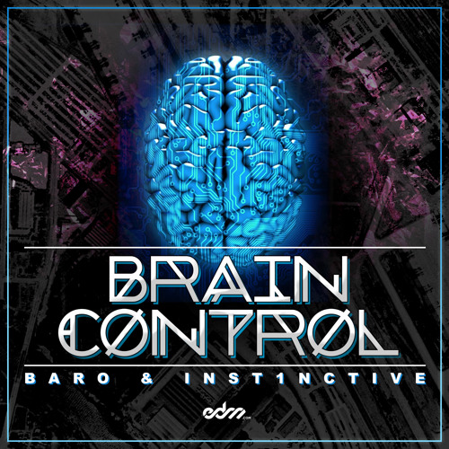 Baro & Inst1nctive - Brain Control [Exclusive]
