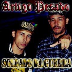 Artigo Pesado - Soldado Da Guerra