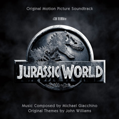 As The Jurassic World Turns - Michael Giacchino