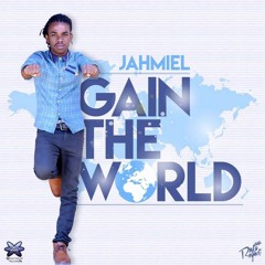 JAHMEIL - GAIN THE WORLD DUB