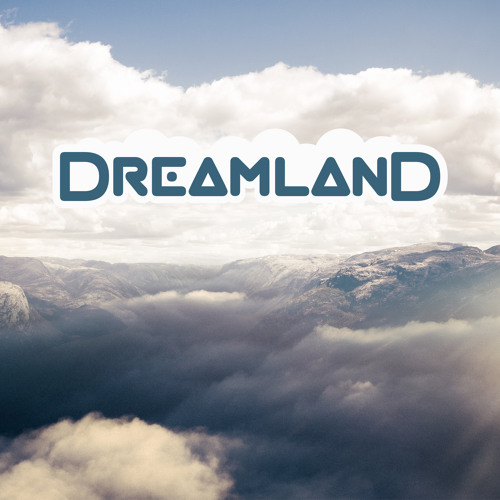 Dreamland