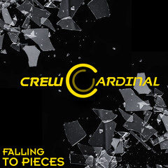 Crew Cardinal - Falling To Pieces (Club Mix Edit SNIP)