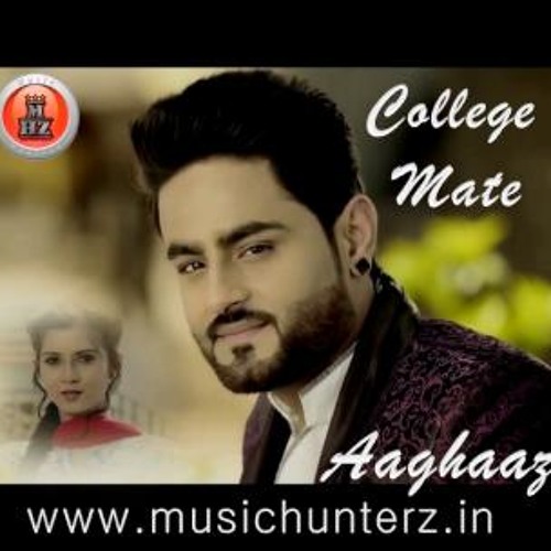 new punjabi song college mate by aaghaaz