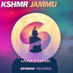 KSHMR - JAMMU (IAM Funk Remix)