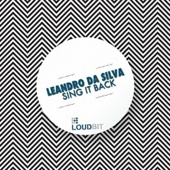 Leandro Da Silva - Sing It Back (Victor J Bootleg)