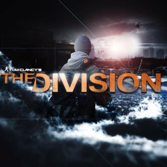 Tom Clancy’s The Division - E3 2015 Trailer Music