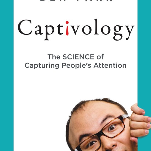 CAPTIVOLOGY by Parr, Ben