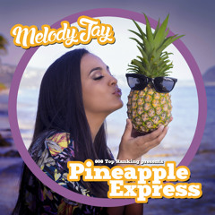 Pineapple Express Hawaiian Reggae Mix 2015