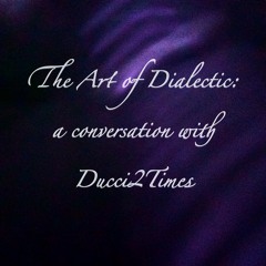 Vol. 2: A Conversation with Ducci2Times