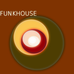 FunkHouse