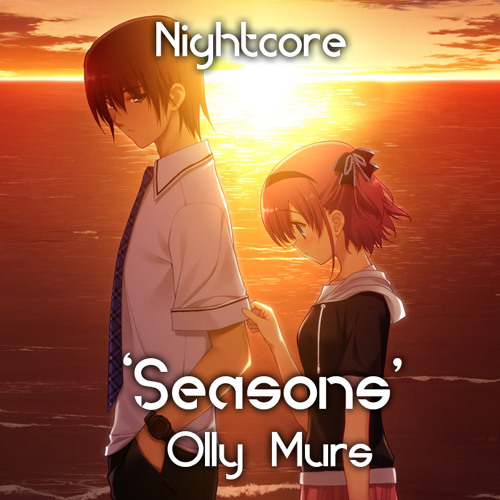 Seasons - Nightcore