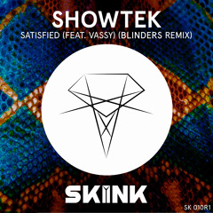 Showtek - Satisfied (feat. VASSY) (Blinders remix)