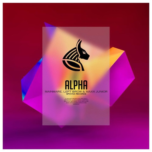 Mainware, Left Brow & Maxx Junior - ALPHA (Original Mix) [OUT NOW]