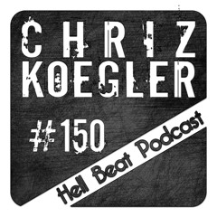 Chriz Koegler - Hell Beat Podcast #150