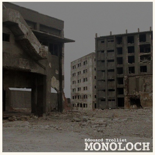 MONOLOCH