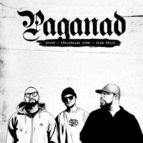 5LOOPS - Paganad (sPoom, Põhjamaade Hirm & Sean Price)