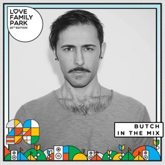 BUTCH | Mix for Love Family Park 2015