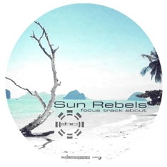 Betty Cobana - Sun Rebels [Are You Ready]