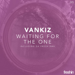 Vankiz - Waiting For The One (Original Mix)