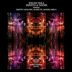 Ewan Rill - Zenith (Marko Melo Remix)