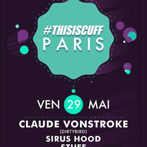 2015.05.29 - Slowbody @ #THISISCUFF - Showcase, Paris, FR
