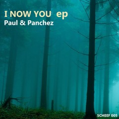 Paul & Panchez // I Now You