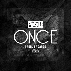 Once (Prod. By Cardo)