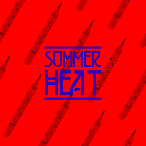 Radio kì 5 - Summer Heat