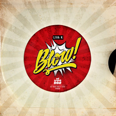 [STB009] LIVA K - Blow! (Original Mix) OUT NOW ON BEATPORT!