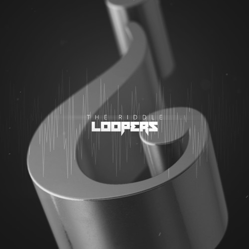 LOOPERS - The Riddle (Original Mix) OUT NOW!