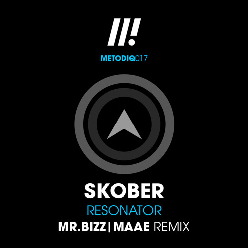 Skober - Resonator (MAAE Remix) [Metodiq]