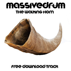Massivedrum - The Walking Horn (Original Mix)
