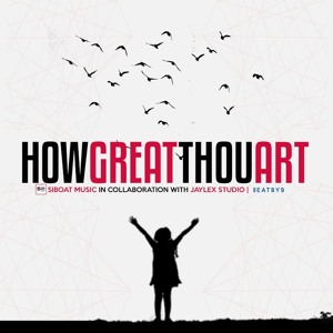 How Great Thou Art