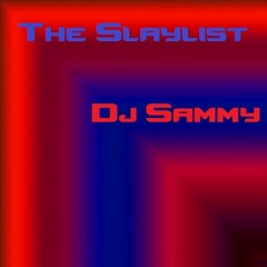 The Slaylist